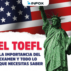 TOEFL - La importancia del examen.